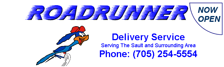 Phone: (705) 254-5554 for quick and dependable delivery